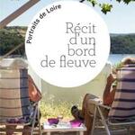 “Portrait de Loire” : après l’expo, le livre