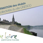Information des élu(e)s des collectivités du site UNESCO - Automne 2014