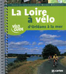 La Loire à vélo, d Orléans à la mer