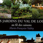 Les jardins du Val de Loire