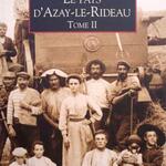 « Le Pays d Azay-le-Rideau » TOME II