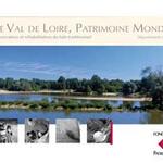 Préservation et réhabilitation du bâti traditionnel dans le Val de Loire patrimoine mondial