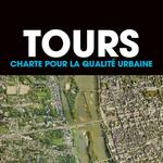 Charte de la qualité urbaine à Tours