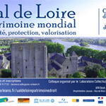 Colloque « Val de Loire Patrimoine Mondial, identité, protection, valorisation »