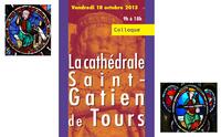 Journée-colloque sur la cathédrale Saint-Gatien de Tours