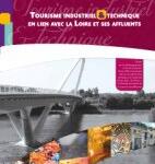 Tourisme industriel en lien avec la Loire et ses affluents