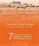 « Water and cultural heritage » - 7ème Symposium International sur la Conservation des Monuments dans le Bassin Méditerranéen – Du 6 au 9 jui...