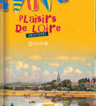 Plaisirs de Loire