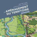 Publication du guide pratique &quot;Val de Loire patrimoine mondial et aménagement du territoire&quot;