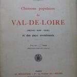 Chansons populaires du Val de Loire et des pays avoisinants