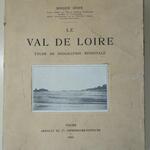 Le Val de Loire, étude de géographie régionale
