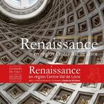 Renaissance en région Centre-Val de Loire [Inventaire photographique]