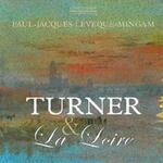 Turner et la Loire