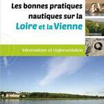 Les bonnes pratiques nautiques sur la Loire et la Vienne